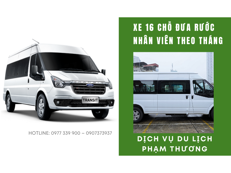xe-16-cho-dua-ruoc-nhan-vien-theo-thang